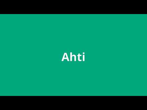 what is the meaning of Ahti
