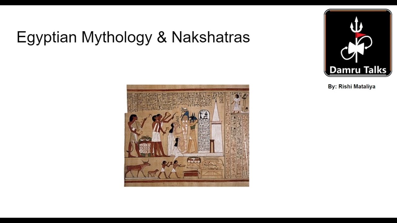Egyptian Mythology and Nakshatras
