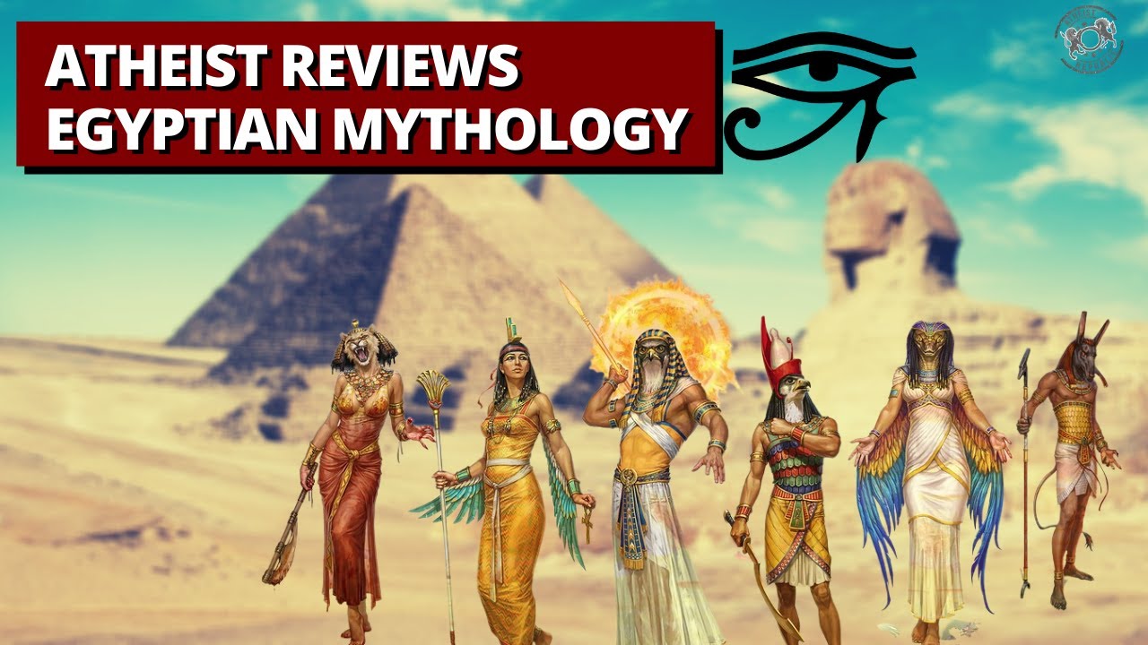 Atheist Reviews Egyptian Mythology