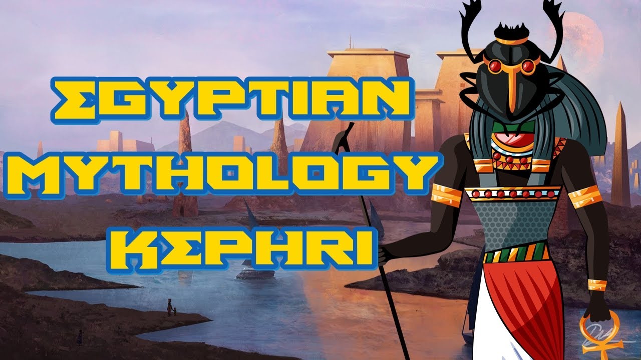 🔆Egyptian Mythology - Khepri,  God of the Morning Sun