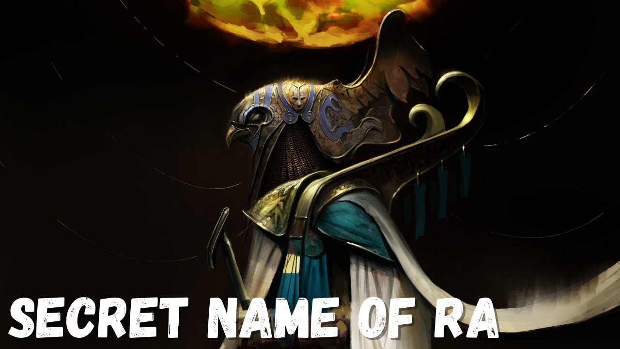The Secret Name of Ra - Egyptian Mythology