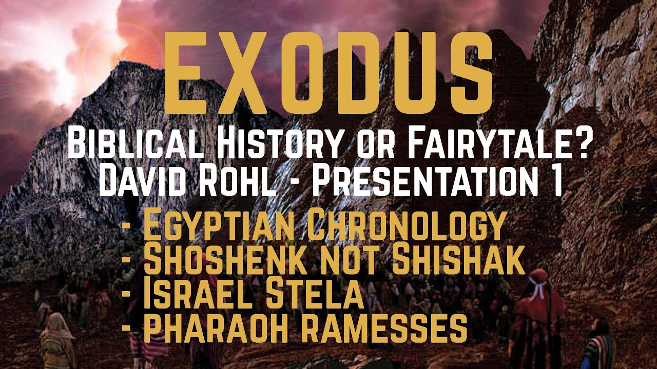 EXODUS - Myth or History? with David Rohl - 1 - Egyptian Chronology, Israel Stela, Shishak, Ramesses