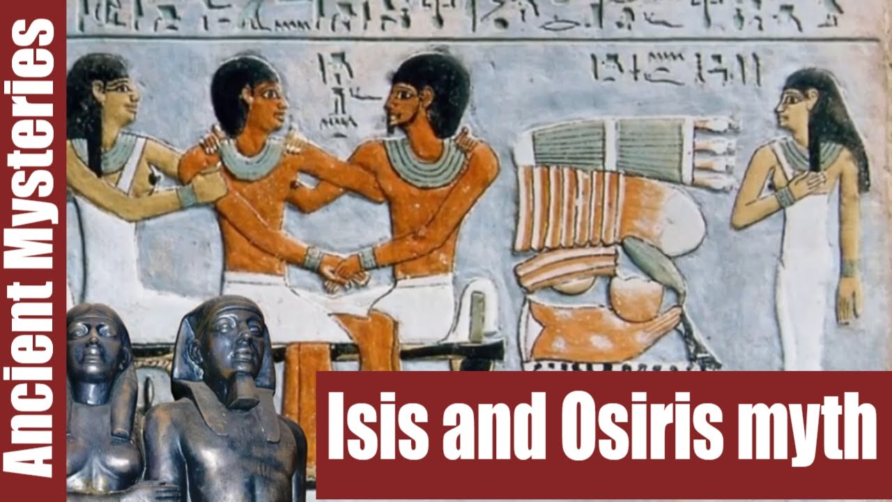 Isis and Osiris myth | Mysterious Egyptian Mythology