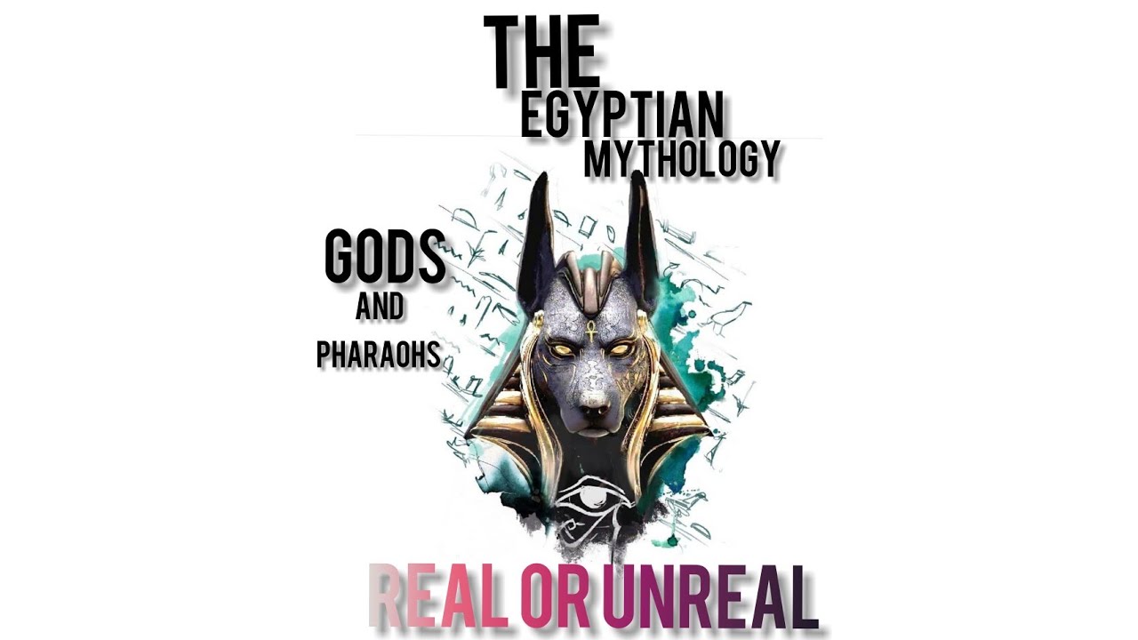 The Egyptian Mythology | Gods | Real or Unreal