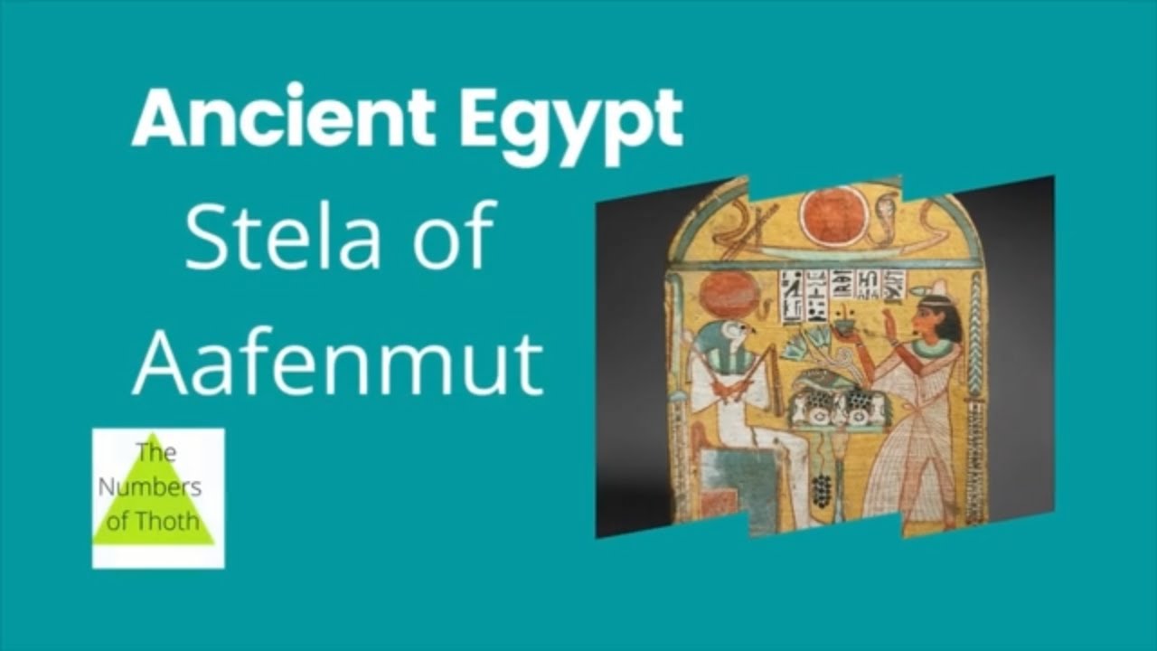ANCIENT EGYPTIAN MYTHOLOGY & RELIGION EXPLAINED - The Stela of Aafenmut