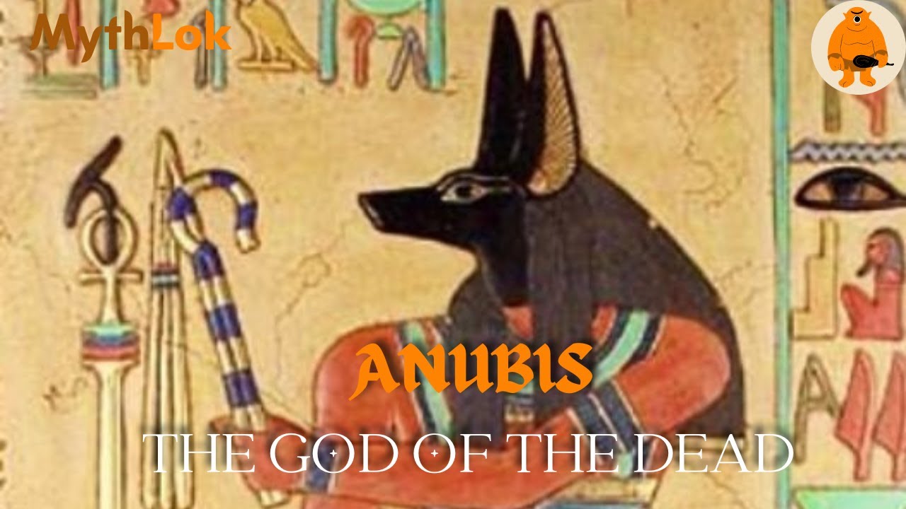 Anubis : The God of the Dead | Egyptian Mythology | Mythlok